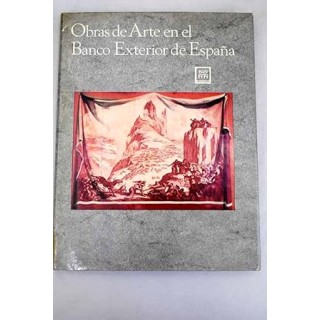 OBRAS DE ARTE EN EL BANCO EXTERIOR DE ESPAÑA. Cincuentenario 1929 / 1979